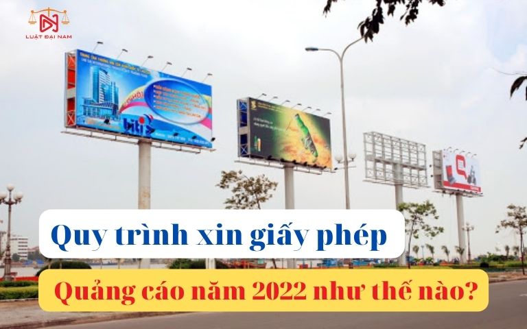 quy-trinh-xin-giay-phep-quang-cao-2022-2