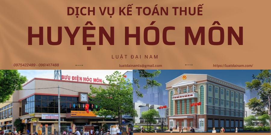 Dịch vụ kế toán thuế tại Huyện Hóc Môn - TP.Hồ Chí Minh
