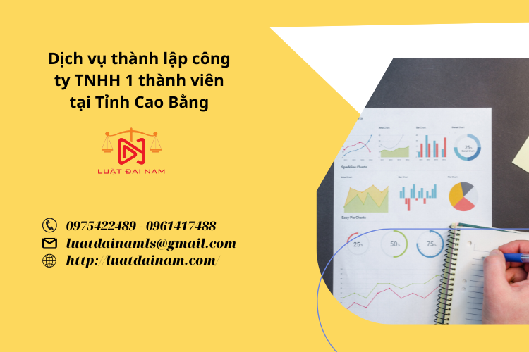 Dịch vụ thành lập công ty TNHH 1 thành viên tại Tỉnh Cao Bằng