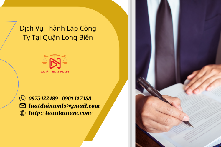 Dịch vụ thành lập doanh nghiệp tại Quận Long Biên 