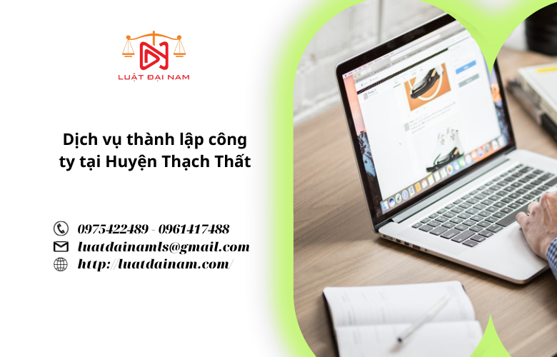 Dịch vụ thành lập công ty tại Huyện Thạch Thất