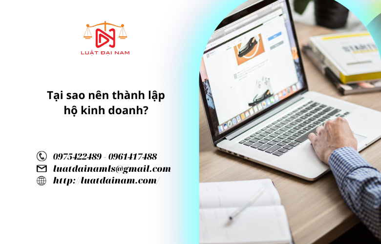 Tại sao nên thành lập hộ kinh doanh