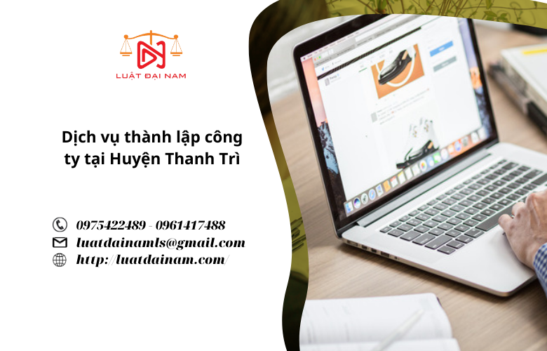 Dịch vụ thành lập công ty tại Huyện Thanh Trì