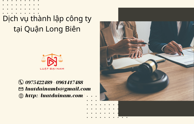 Dịch vụ thành lập công ty tại Quận Long Biên