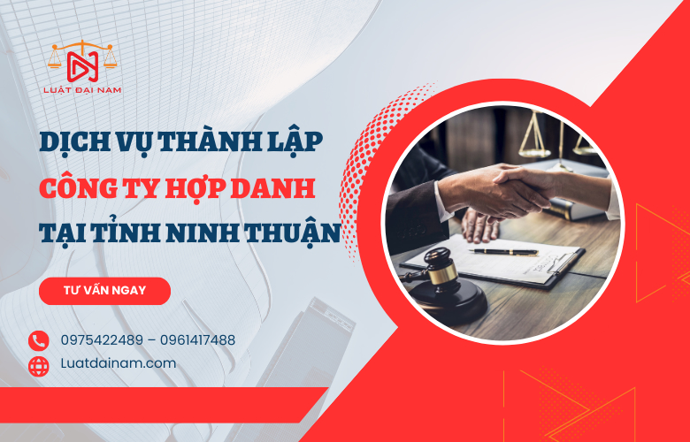 Dịch vụ thành lập công ty hợp danh tại Tỉnh Ninh Thuận