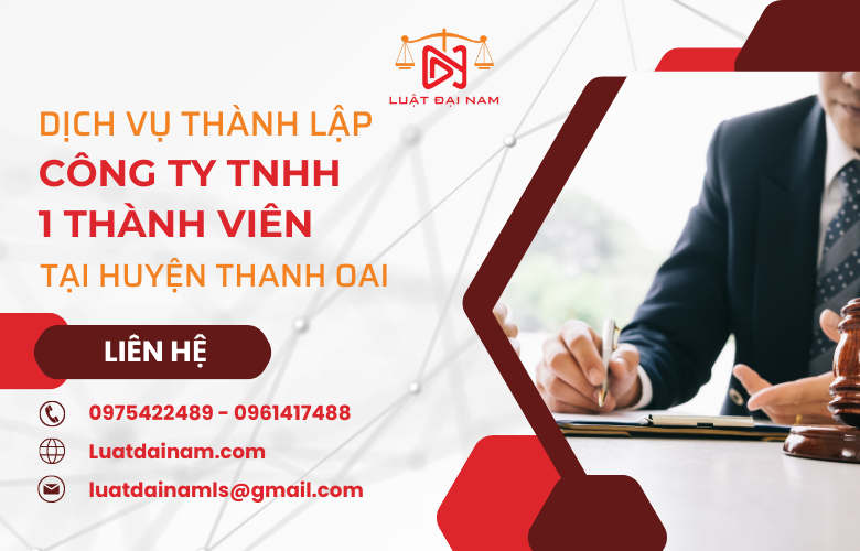 Dịch vụ thành lập công ty TNHH 1 thành viên tại huyện Thanh Oai