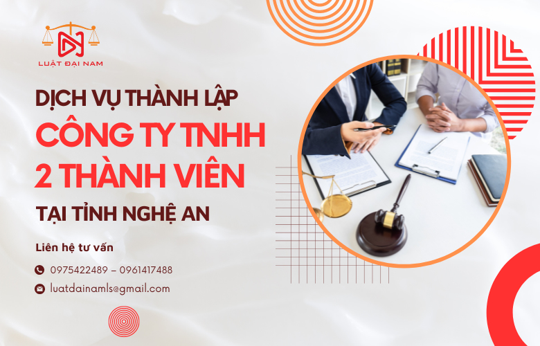 Dịch vụ thành lập công ty TNHH 2 thành viên tại Tỉnh Nghệ An