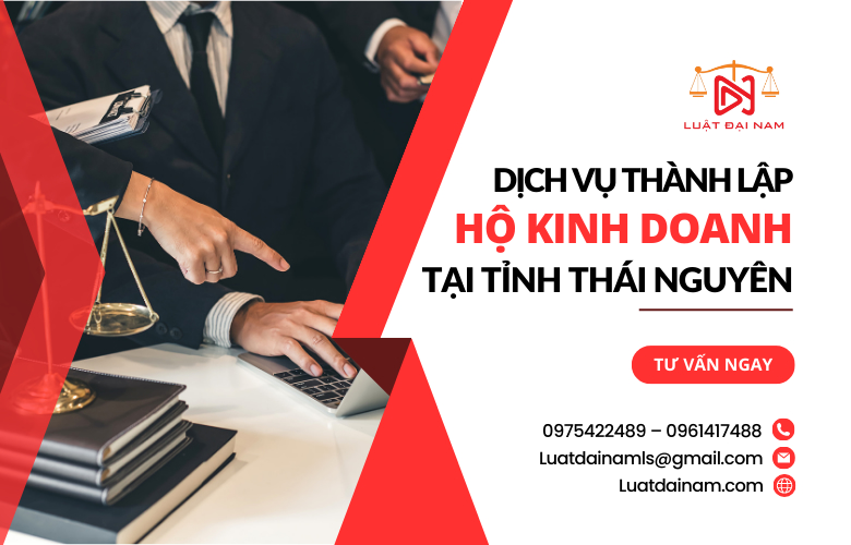 Dịch vụ thành lập hộ kinh doanh tại Tỉnh Thái Nguyên