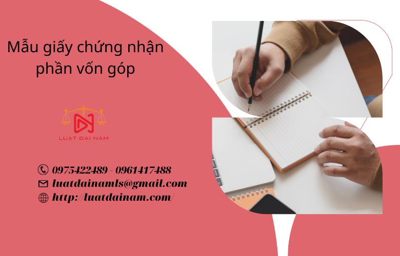 Mẫu giấy chứng nhận phần vốn góp