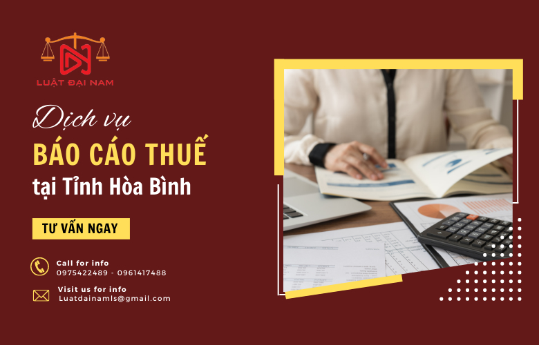 Dịch vụ báo cáo thuế tại Tỉnh Hòa Bình