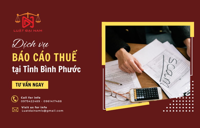 Dịch vụ báo cáo thuế tại Tỉnh Bình Phước