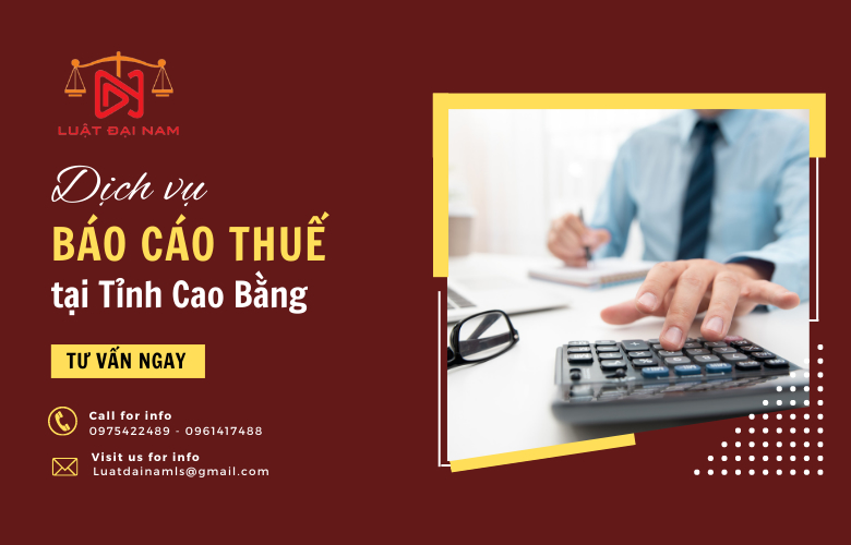 Dịch vụ báo cáo thuế tại Tỉnh Cao Bằng