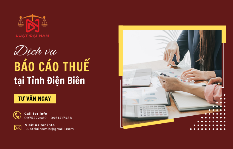 Dịch vụ báo cáo thuế tại Tỉnh Điện Biên