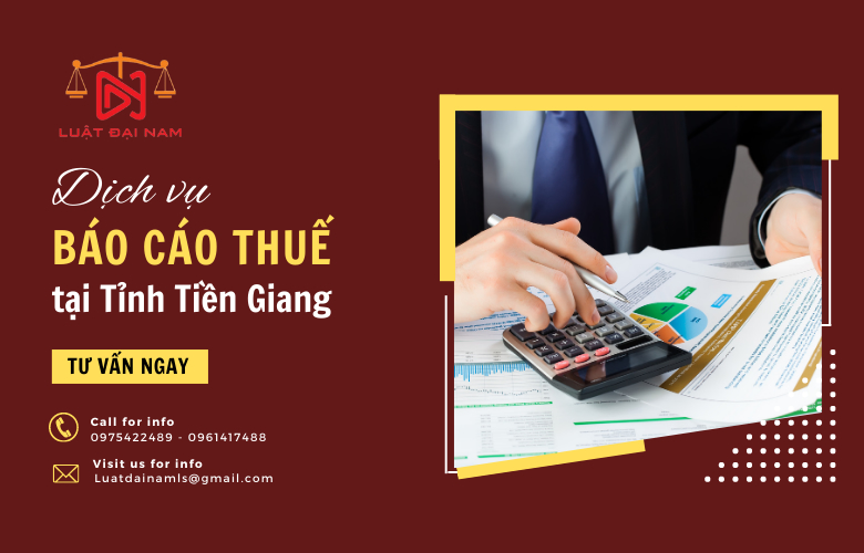 Dịch vụ báo cáo thuế tại Tỉnh Tiền Giang