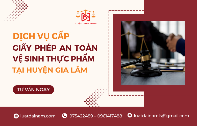 Dịch vụ cấp giấy phép an toàn vệ sinh thực phẩm Huyện Gia Lâm