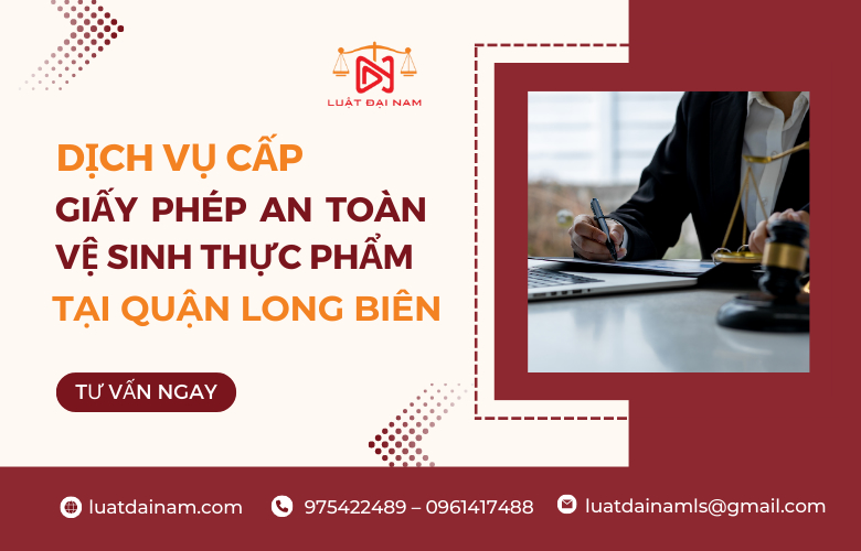 Dịch vụ cấp giấy phép an toàn vệ sinh thực phẩm tại Long Biên