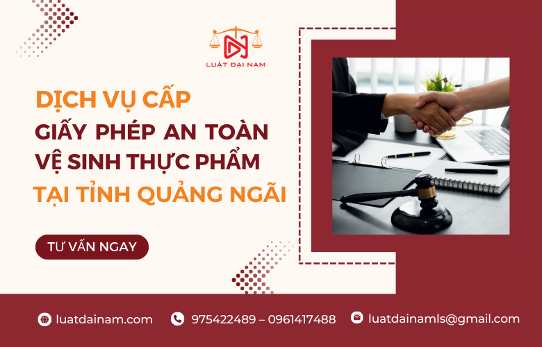 Dịch vụ cấp giấy phép an toàn vệ sinh thực phẩm tại Quảng Ngãi