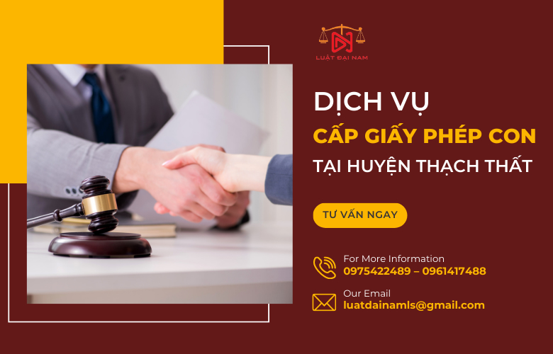 Dịch vụ cấp giấy phép con tại Huyện Thạch Thất