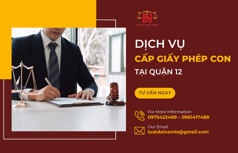 Dịch vụ cấp giấy phép con tại Quận 12