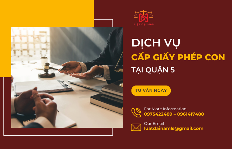 Dịch vụ cấp giấy phép con tại Quận 5