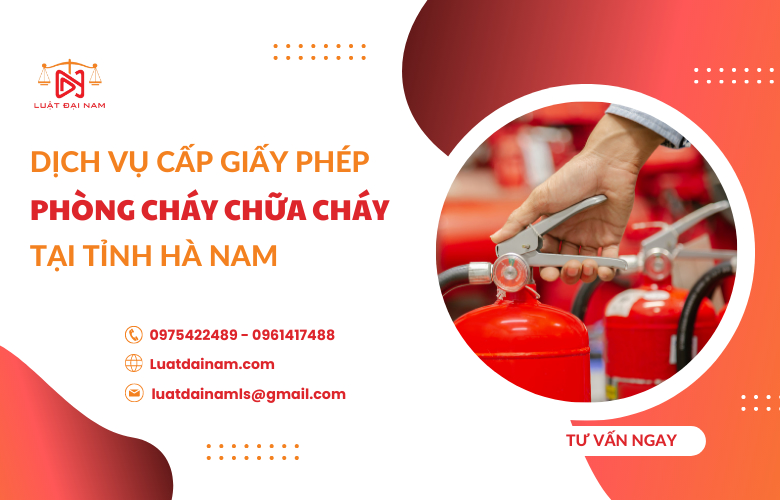 Dịch vụ cấp giấy phép phòng cháy chữa cháy tại Hà Nam