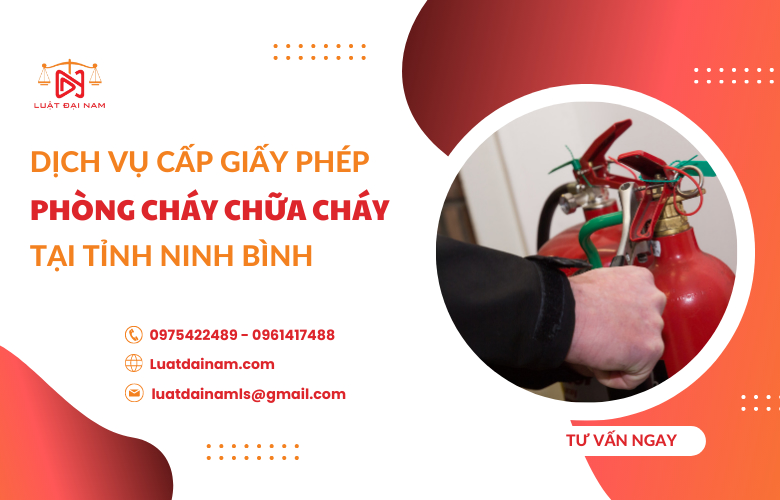 Dịch vụ cấp giấy phép phòng cháy chữa cháy tại Ninh Bình