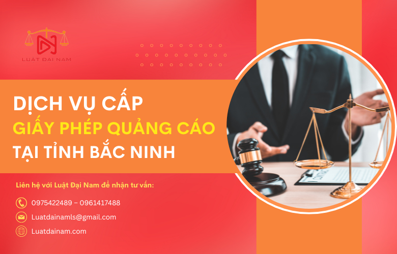 Dịch vụ cấp giấy phép quảng cáo tại Tỉnh Bắc Ninh