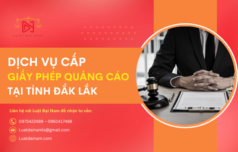 Dịch vụ cấp giấy phép quảng cáo tại Tỉnh Đắk Lắk