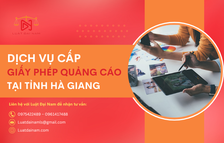 Dịch vụ cấp giấy phép quảng cáo tại Tỉnh Hà Giang