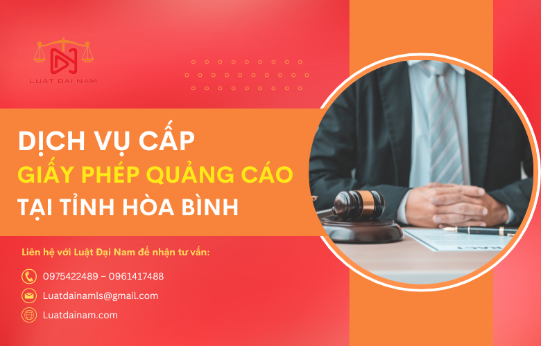 Dịch vụ cấp giấy phép quảng cáo tại Tỉnh Hòa Bình