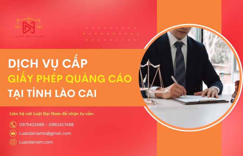 Dịch vụ cấp giấy phép quảng cáo tại Tỉnh Lào Cai