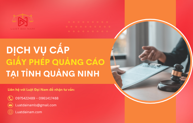 Dịch vụ cấp giấy phép quảng cáo tại Tỉnh Quảng Ninh