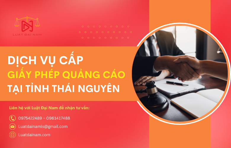 Dịch vụ cấp giấy phép quảng cáo tại Tỉnh Thái Nguyên