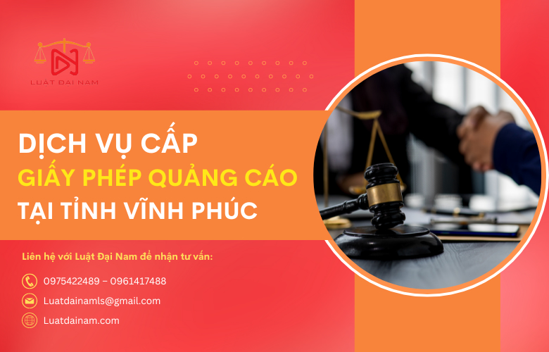 Dịch vụ cấp giấy phép quảng cáo tại Tỉnh Vĩnh Phúc