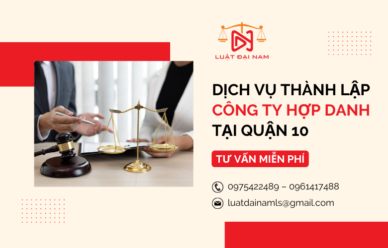 Dịch vụ thành lập công ty hợp danh tại quận 10