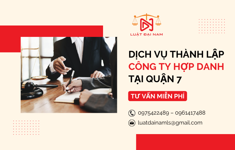 Dịch vụ thành lập công ty hợp danh tại quận 7