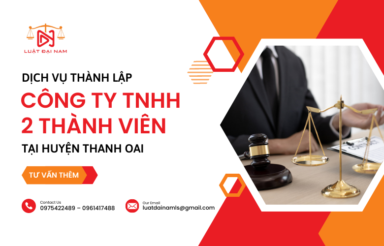 Dịch vụ thành lập công ty TNHH 2 thành viên tại Huyện Thanh Oai