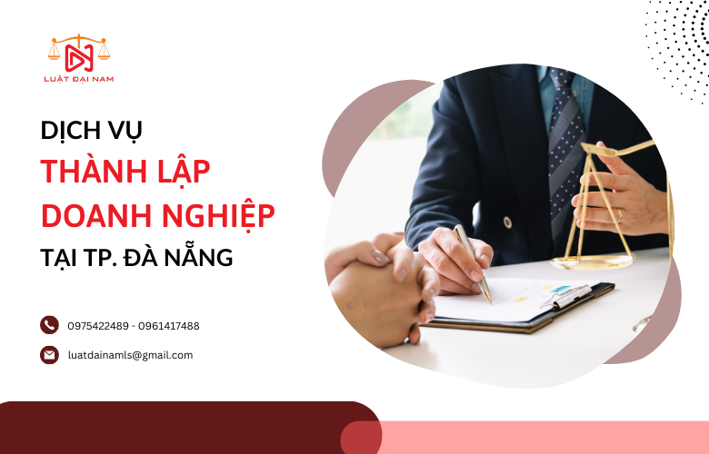 Dịch vụ thành lập doanh nghiệp tại Thành phố Đà Nẵng