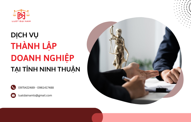 Dịch vụ thành lập doanh nghiệp tại Tỉnh Ninh Thuận