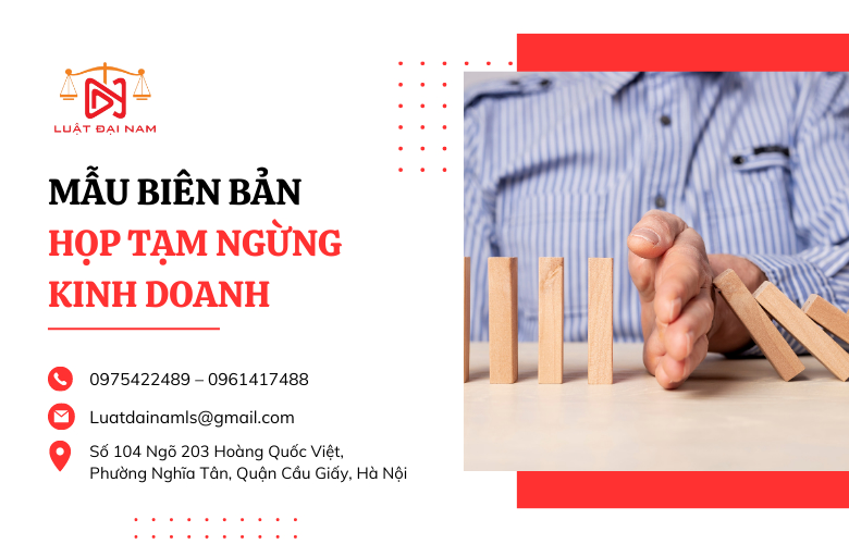 Mẫu biên bản họp tạm ngừng kinh doanh