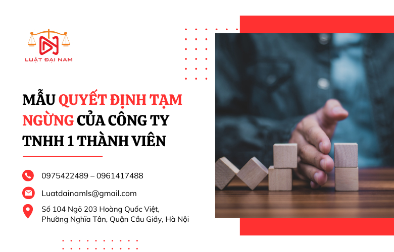 Mẫu quyết định tạm ngừng của công ty TNHH 1 thành viên