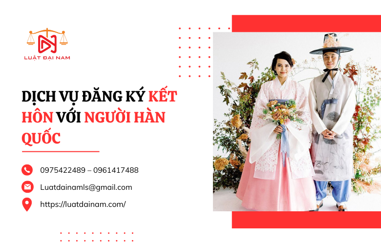 Dịch vụ đăng ký kết hôn với người Hàn Quốc