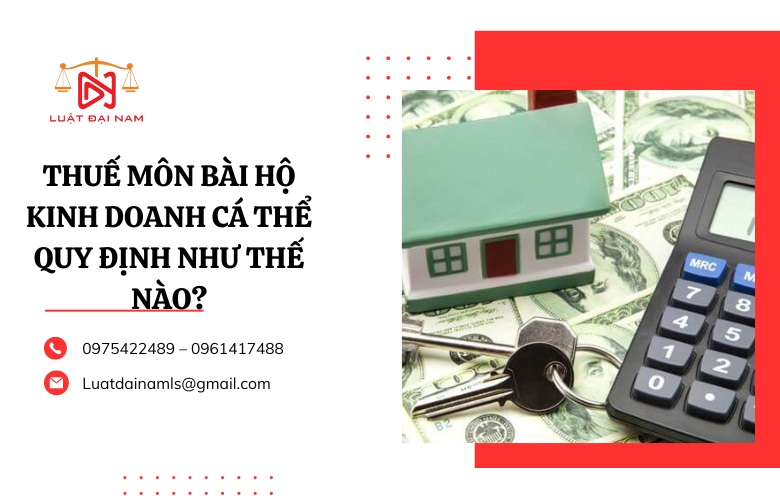 Thuế môn bài hộ kinh doanh cá thể quy định như thế nào?