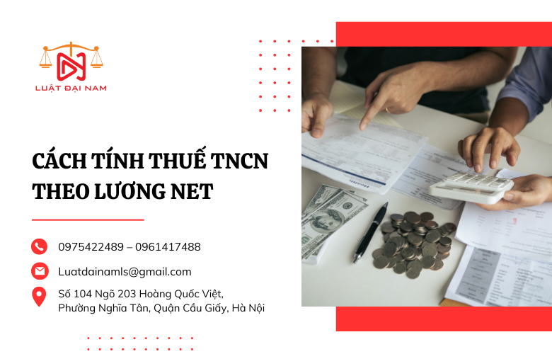 Cách tính thuế TNCN theo lương net