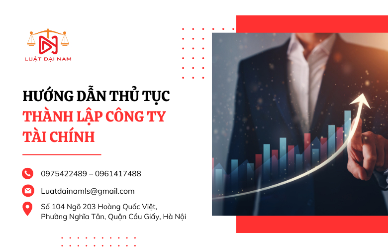 Hướng dẫn thủ tục thành lập công ty tài chính