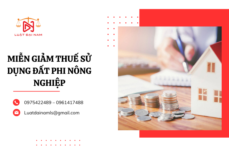 Miễn giảm thuế sử dụng đất phi nông nghiệp