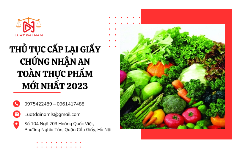 Thủ tục cấp lại giấy chứng nhận an toàn thực phẩm mới nhất 2023