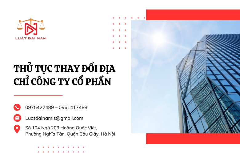 Thủ tục thay đổi địa chỉ công ty cổ phần