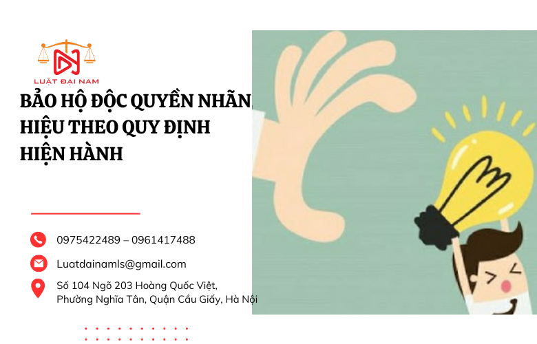 Bảo hộ độc quyền nhãn hiệu theo quy định hiện hành (2)