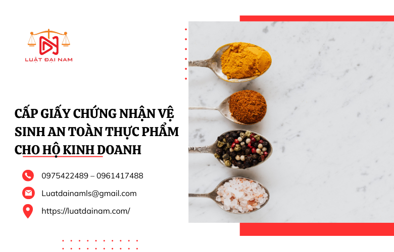 Cấp giấy chứng nhận vệ sinh an toàn thực phẩm cho hộ kinh doanh